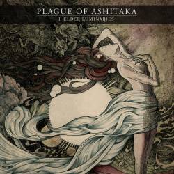 Plague Of Ashitaka : I: Elder Luminarie